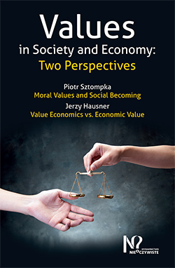 Values in Society and Economy: Two Perspectives